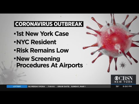 ニューヨークでの初のコロナウイルス症例が確認された (First Coronavirus Case In New York Is Confirmed)