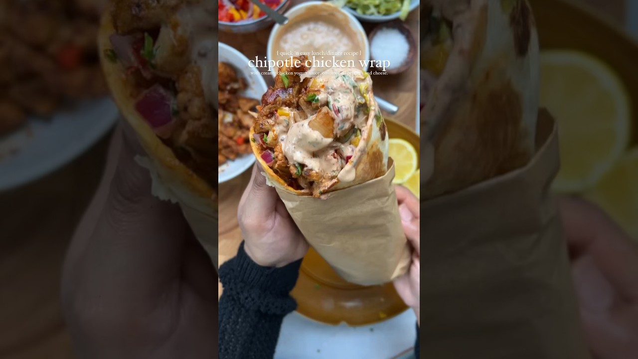 Chipotle Chicken Wrap ( detailed recipe in description)