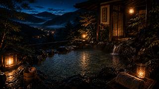 Japanese Mountain Onsen at Night ♨️ | 3 Hours of Relaxing Spa Music & 