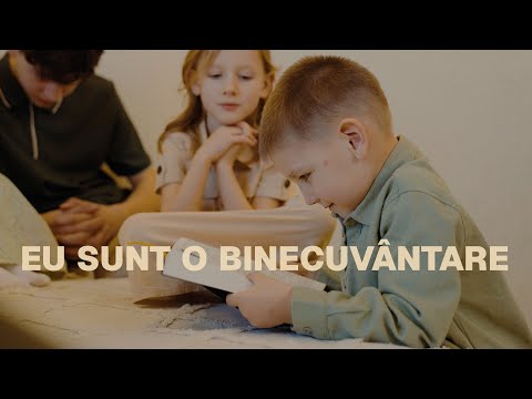 Familia Oprea | Eu sunt o Binecuvântare