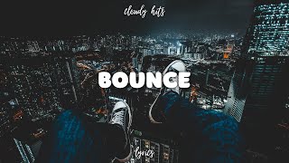 Calvin Harris, Kelis - Bounce (Lyrics)