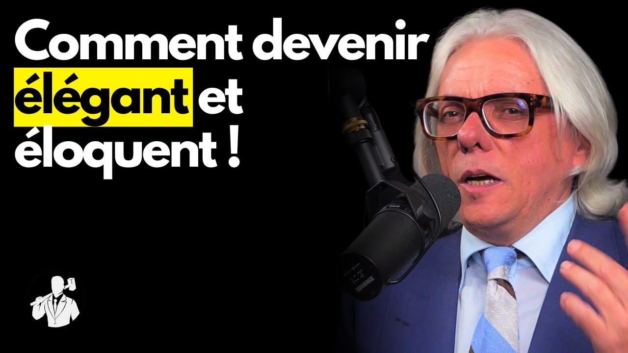 ÊTRE UN HOMME ÉLÉGANT ET ÉLOQUENT EN 2024 - HUGO JACOMET