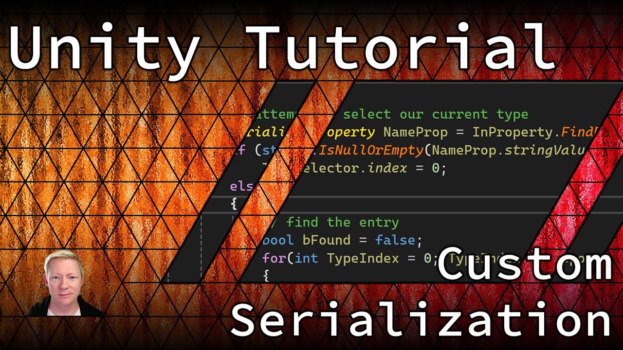 Unity Tutorial - Custom Serialization