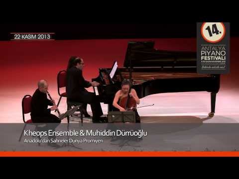14.Uluslararası Antalya Piyano Festivali - Anadolu'dan Sahneler Dünya Prömiyeri