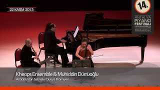 14.Uluslararası Antalya Piyano Festivali - Anadolu'dan Sahneler Dünya Prömiyeri