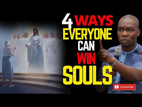 WOULD YOU MEET JESUS WITHOUT WINNING A SOUL| 4 WAYS EVERYONE CAN WIN A SOUL | APOSTLE JOSHUA SELMAN