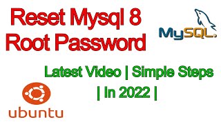 How To Reset Mysql 8 Root Password | Reset Mysql Root Password On Ubuntu 20.04/22.04 LTS