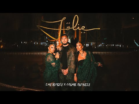 Las Rodes X Omar Montes - Jolie (Vídeo Oficial)