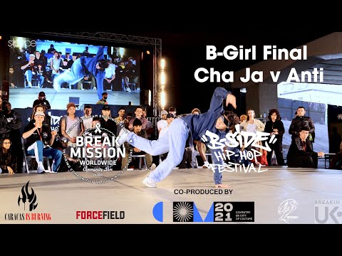 Break Mission x B-Side Festival 2021 // B-Girl Final - Cha Ja v Anti // stance