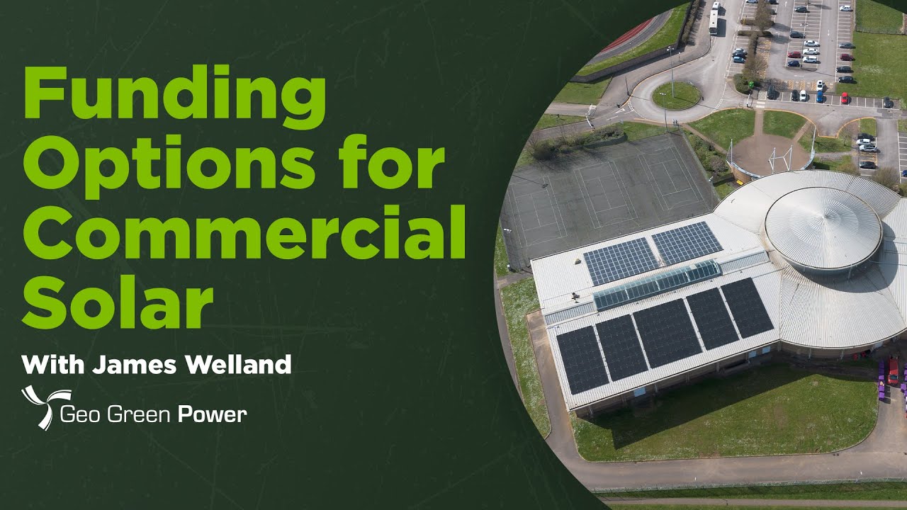 Top 3 Ways to Fund Commercial Solar Projects | Geo Green Power