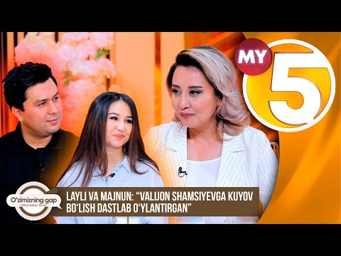 “O‘zimizning gap” | Layli va Majnun: “Valijon Shamsiyevga kuyov bo‘lish dastlab o‘ylantirgan”
