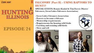 Ep.24 | Hunting Illinois: Great Lakes Falconers Association
