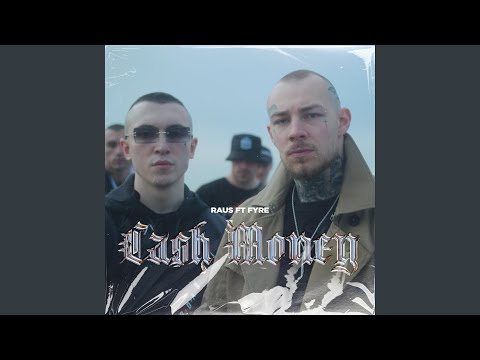 CASH MONEY (feat. FYRE & NMDbeats)