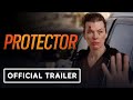 Protector Official Exclusive Trailer 2026 Milla Jovovich Matthew Modine
