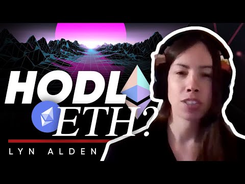 イーサリアムを保有すべきか？- LYN ALDEN (Should you be holding Ethereum?? - LYN ALDEN)