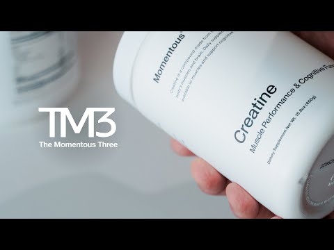 The Momentous Three | Why Creatine?