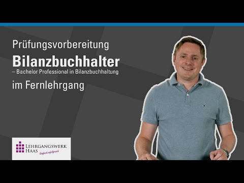 Prüfungsvorbereitung Bilanzbuchhalter – Bachelor Professional in Bilanzbuchhaltung – im Fernlehrgang