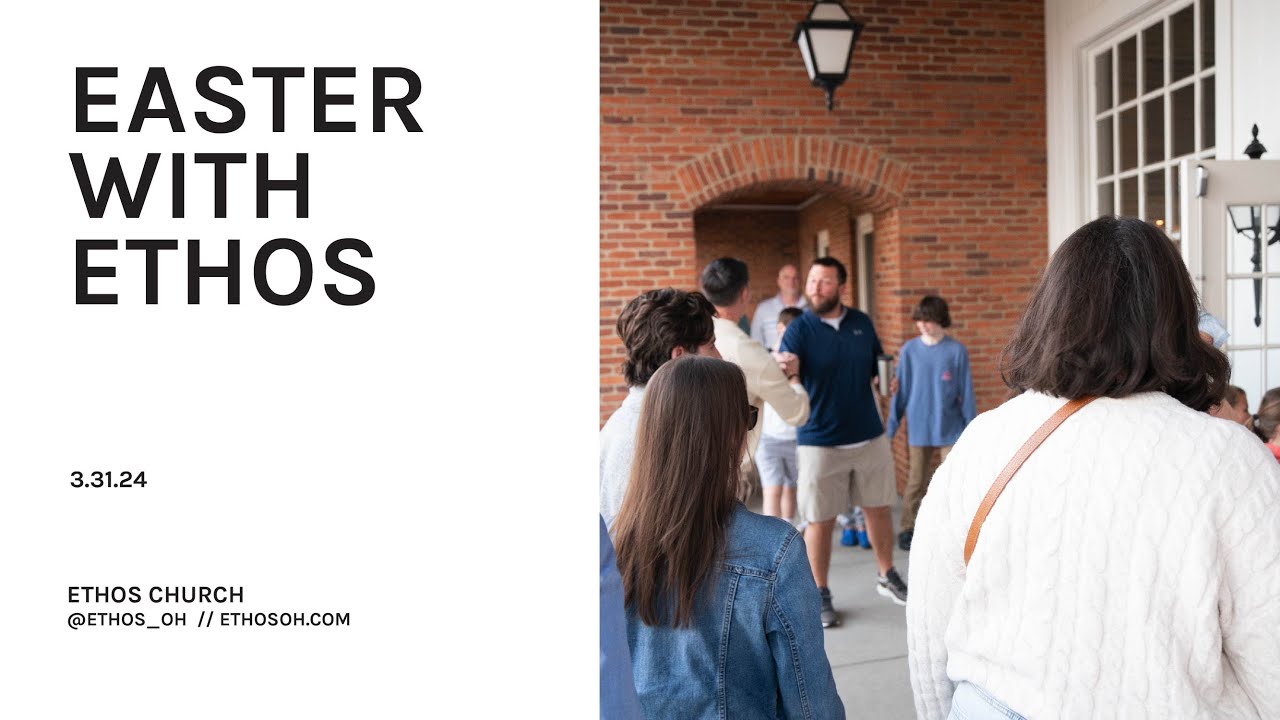 Easter With Ethos