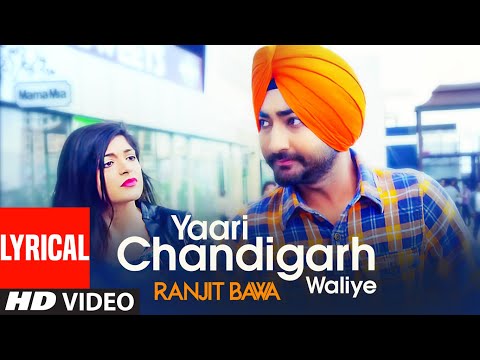 Yaari Chandigarh (Lyrical) — watch video