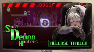 Watch and explore about Soul Demon Hunters PC Steam CD Key