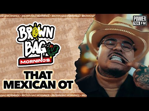 Brown Bags Own Rosecrans Vic And That Mexican OT Talk About Edgar’s, riding horses + Life in Texas