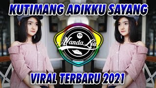 Download lagu DJ KUTIMANG TIMANG ADIKKU SAYANG - DJ KAU TELAH DEWASA 2021 mp3 Download lagu DJ KUTIMANG TIMANG ADIKKU SAYANG - DJ KAU TELAH DEWASA 2021 mp3