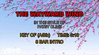 Patsy Cline - The Wayward Wind (Karaoke)