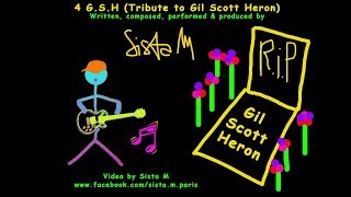 Sista M - 4 G.S.H / Tribute to Gil Scott Heron - House Version