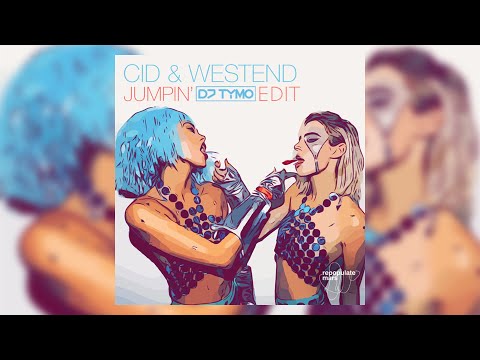 CID x Westend - Jumpin' (DJ TYMO short edit)