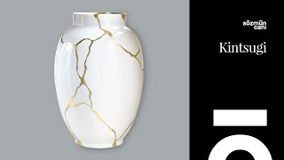 Sözmün Canı — Kintsugi Sözmün Canı — Kintsugi