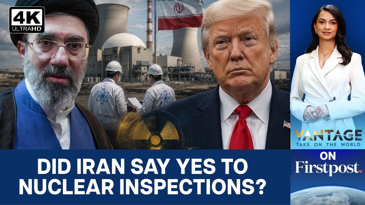 Trump, Vance Create Fresh Row On Iran Nuclear Checks | Vantage on Firstpost | N18G | 4K