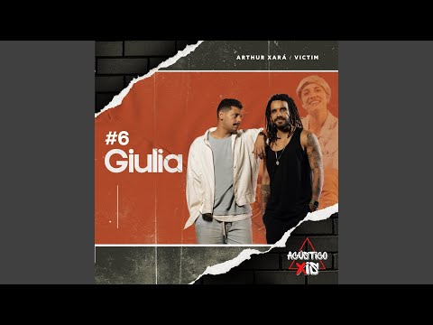 Acústico Xis #6: Giulia