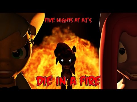 (SFM) Five Nights at Aj's "Die In A Fire"