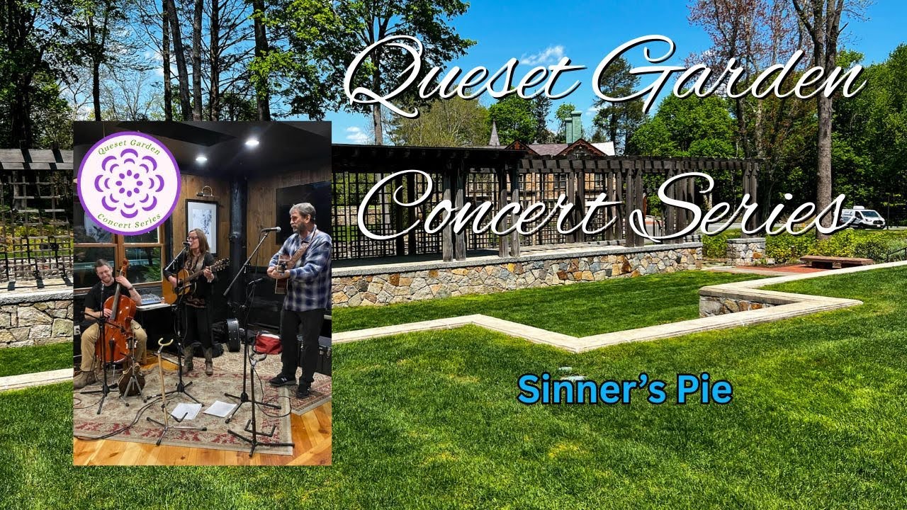 Queset Garden Concert Series - Sinner's Pie