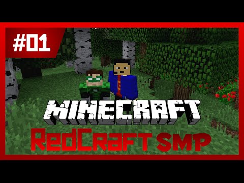Minecraft: RedCraft SMP - Episode 1 - A Perfect Start!