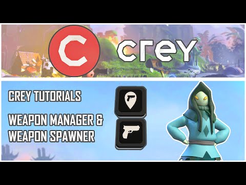 WEAPON MANAGER AND WEAPON SPAWNER - CREY Prop Tutorials - YouTube