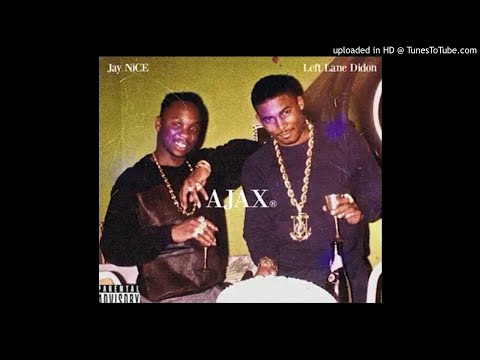 IMMOBILIARE { Jay NiCE  X  Left Lane Didon } - 'Ajax' •Verse @ 00:41 • Produced By: Alchemist {2017}