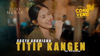 Download lagu SASYA ARKHISNA - TITIP KANGEN | DC.CONGYENG ( LIVE MUSIC VIDEO) | DC MUSIK mp3