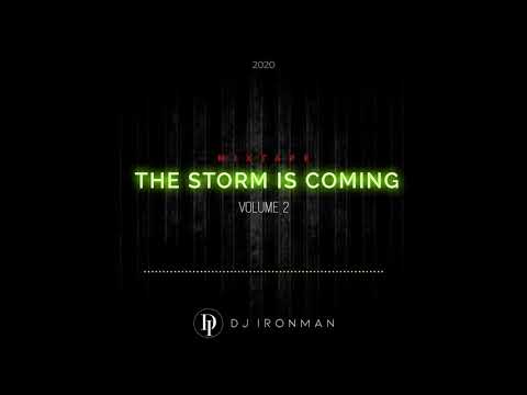DJ Ironman - The Storm is Coming #2 (2020) Urban Kiz Tarraxa Mixtape