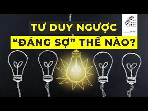 Người có TƯ DUY NGƯỢC đáng sợ thế nào | SÁCH: 'Nghĩ ngược lại và làm khác đi' - Paul Arden