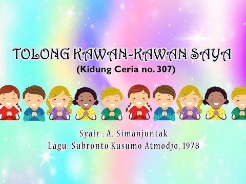 Tolong Kawan-kawan Saya (KC 307)