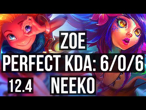 ZOE vs NEEKO (MID) | 6/0/6, Rank 6 Zoe, Dominating | BR Challenger | 12.4