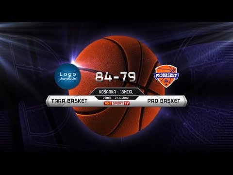 I B MCKL | Tara Basket vs Pro Basket | Highlights