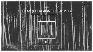 KNTRL - Stay (Luca Agnelli remix)