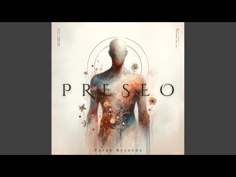 Preseo (Extended Mix)