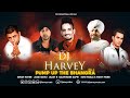 PUMP UP THE BHANGRA Vol 2 MIXED LIVE BY DJ HARVEY BHANGRA NON STOP REMIX WWW DJHARVEYMUSIC COM