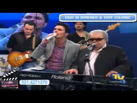 Tony Colombo & Enzo Di Domenico - Medley Live Tv Campane