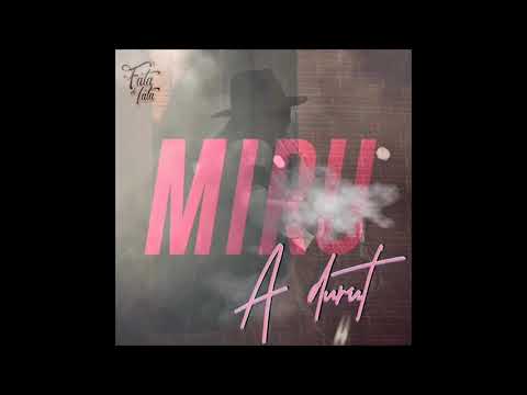 MIRU - A DURUT