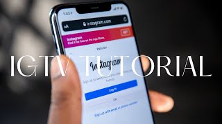 IGTV Tutorial! 5 MUST KNOW TIPS 2019