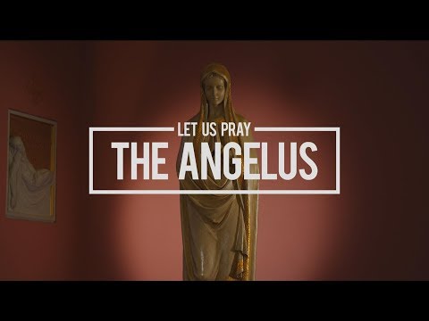Pray | The Angelus